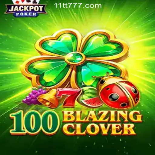 Exploring the World of 100BlazingClover and Its Gaming Phenomena