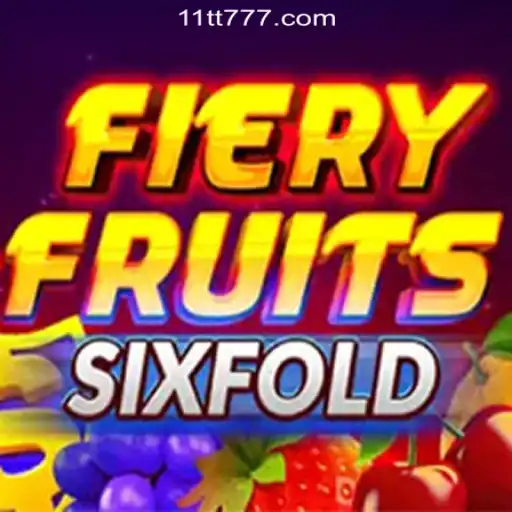 Unveiling the Thrills of FieryFruitsSixFold: Your Ultimate Guide to Success