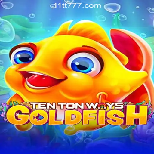 Discovering the Thrills of TenTonWaysGoldfish